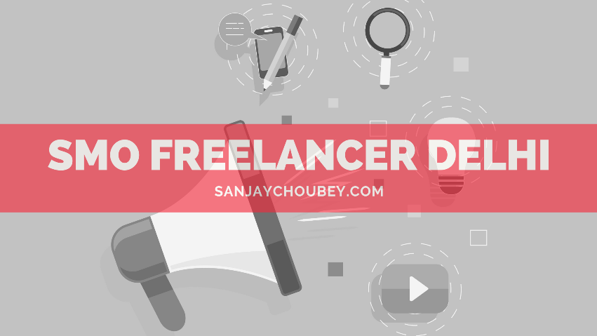 SMO-Freelancer-Delhi