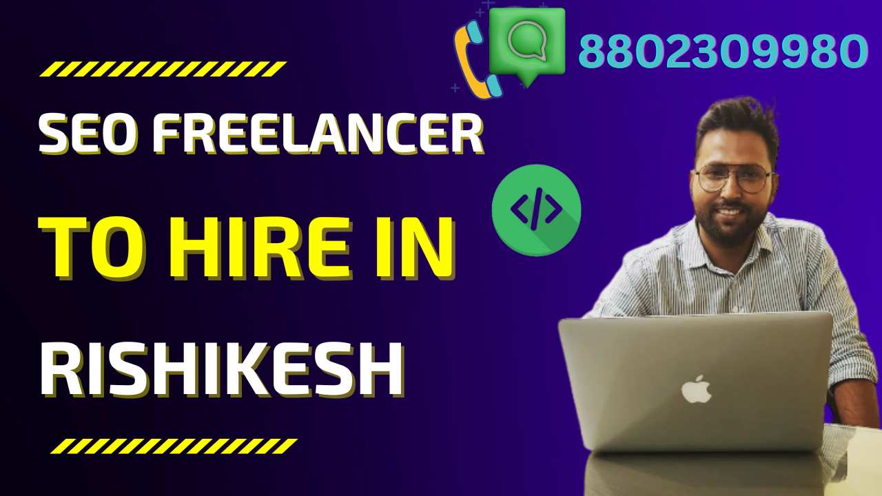 SEO Freelancer Rishikesh